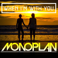 Monoplan - When I'm With You E.P.