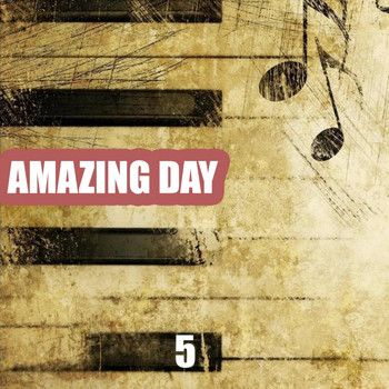 Various Artists - Amazing Day, Vol. 5