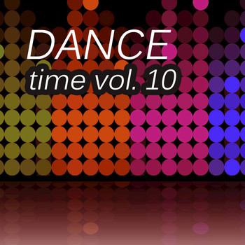 Various Artists - Dance Time, Vol. 10