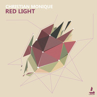 Christian Monique - Red Light