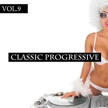 Various Artists - Classic Progressive, Vol. 9