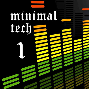 Various Artists - Minimal Tech, Vol. 1