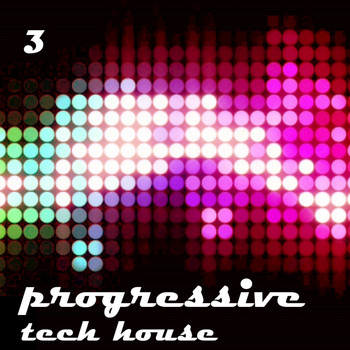 Various Artists - Progressive & Tech, Vol. 3