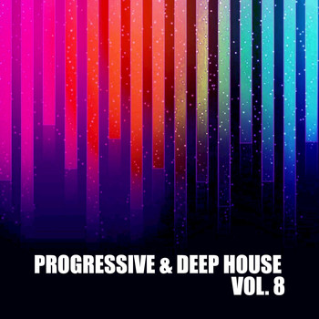 Various Artists - Progressive Deep House, Vol. 8