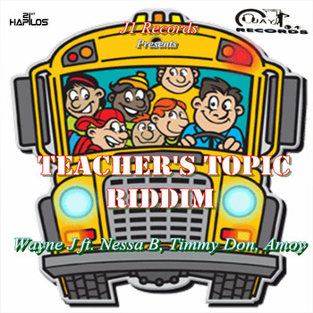 Various Artists - Teacher's Topic Riddim