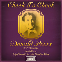 Donald Peers - Cheek to Cheek