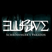 Elusive - Schrodinger's Paradox
