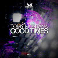 Tomy Montana - Good Times
