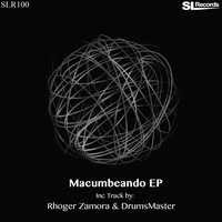 Rhoger Zamora - Macumbeando EP