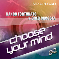 Nando Fortunato - Choose Your Mind (Entended Mix)