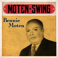 Bennie Moten - Moten Swing