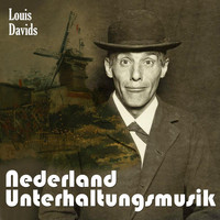 Louis Davids - Nederland Unterhaltungsmusik