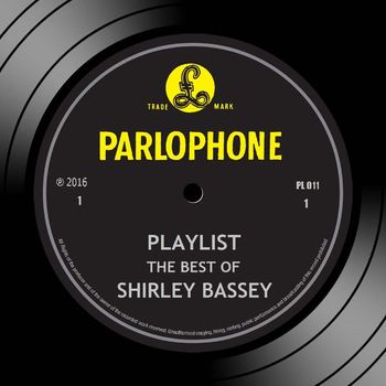 Shirley Bassey - Playlist: The Best of Shirley Bassey