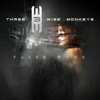 Three Wise Monkeys - False Flag (Remastered)