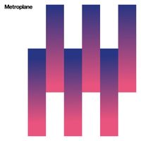 Metroplane - Metroplane