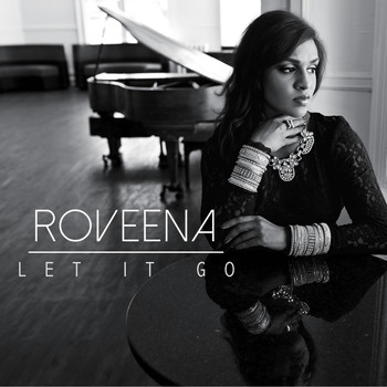 Roveena - Let It Go