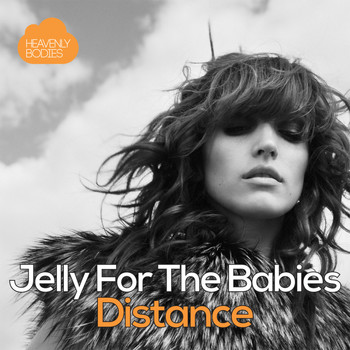 Jelly For The Babies - Distance