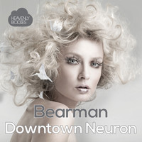 Bearman - Downtown Neuron