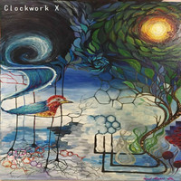 Clockwork - X