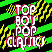 80's Pop Band - Top '80s Pop Classics
