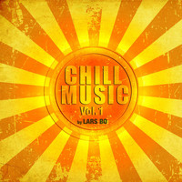 Lars Bo - Chill Music, Vol. 1