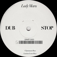 Lady Maru - Dub Stop
