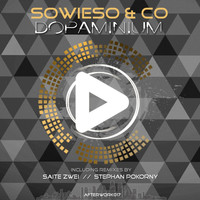 Sowieso & Co - Dopaminium