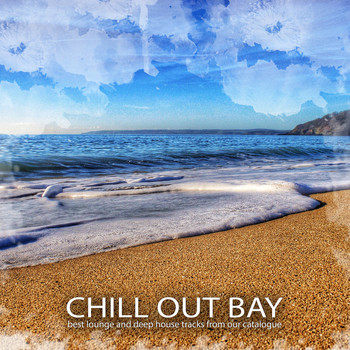 Various Artists - Chill Out Bay