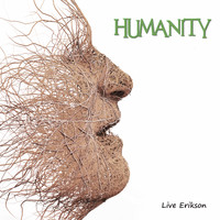 Live Erikson - Humanity