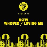 NSFW - Whisper / Loving Me