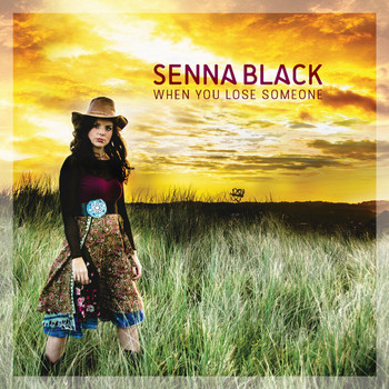 Senna Black - When You Lose Someone (Radio Edit)