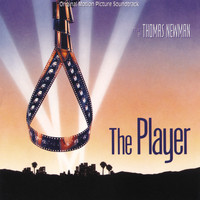 Thomas Newman - The Player (Original Motion Picture Soundtrack)