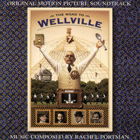 Rachel Portman - The Road To Wellville (Original Motion Picture Soundtrack)