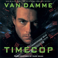 Mark Isham - Time Cop (Original Motion Picture Soundtrack)