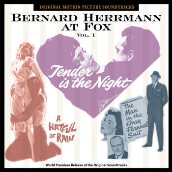 Bernard Herrmann - Bernard Herrmann At Fox, Vol. 1 (Original Motion Picture Soundtracks)