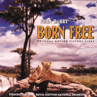 John Barry - Born Free (Original Motion Picture Score)