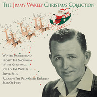Jimmy Wakely - The Jimmy Wakely Christmas Collection