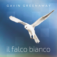 Gavin Greenaway - Il Falco Bianco