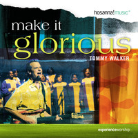Tommy Walker - Make It Glorious (Split Trax)