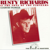 Rusty Richards - Country Pioneer