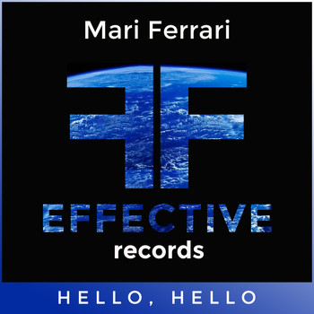 Mari Ferrari - Hello, Hello