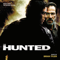 Brian Tyler - The Hunted (Music From The Motion Picture)