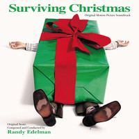 Randy Edelman - Surviving Christmas (Original Motion Picture Soundtrack)