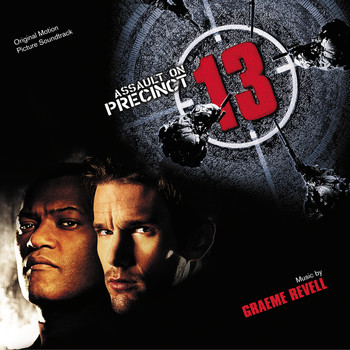 Graeme Revell - Assault On Precinct 13 (Original Motion Picture Soundtrck)