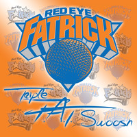 Red Eye - Fatrick Ewing (Explicit)