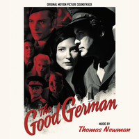 Thomas Newman - The Good German (Original Motion Picture Soundtrack)