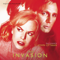 John Ottman - The Invasion (Original Motion Picture Soundtrack)