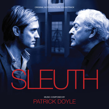 Patrick Doyle - Sleuth (Original Motion Picture Soundtrack)