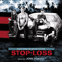 John Powell - Stop-Loss (Music From The Motion Picture)