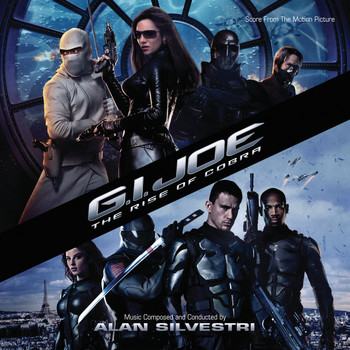 Alan Silvestri - G.I. Joe: The Rise Of Cobra (Score From The Motion Picture)
